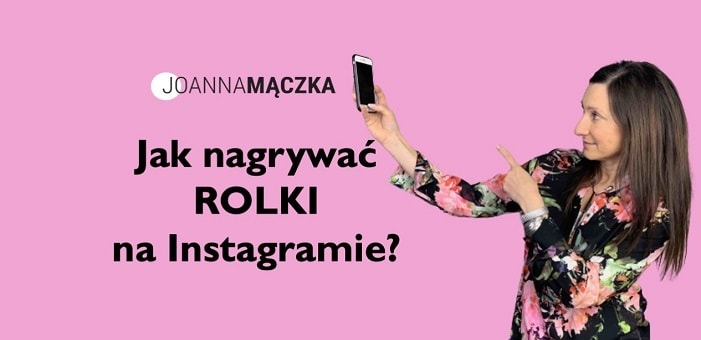 Rolki na Instagramie