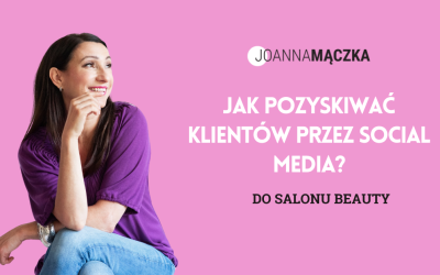 Social Media Pozyskiwanie Klientów