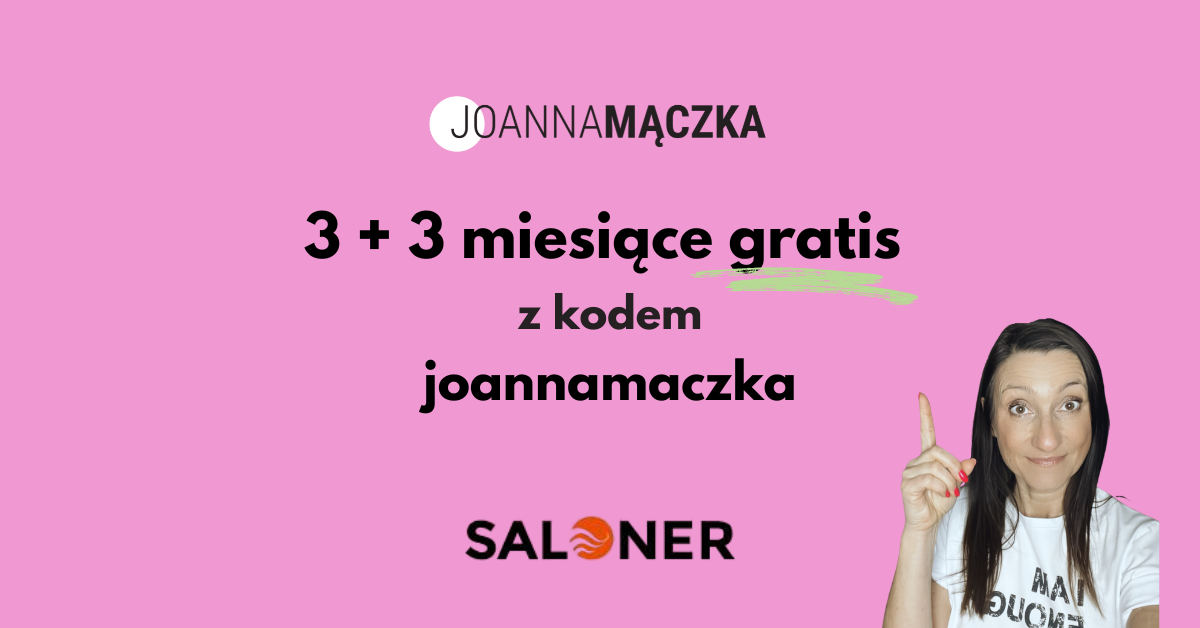 Saloner 3+3 gratis_joanna maczka